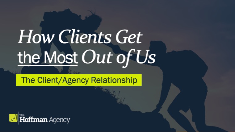 How Clients Get the Most Out of Us